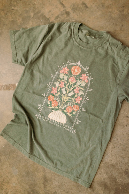 Hope Dwells Here Graphic Tee