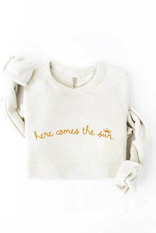 HERE COMES THE SUN Graphic Sweatshirt